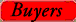 Buyers